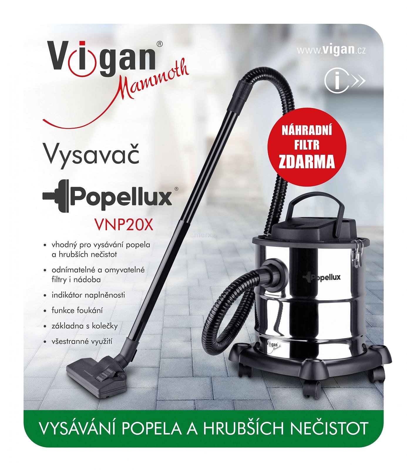 Víceúčelový vysavač VIGAN Popellux VNP20X - nerez